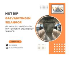 Hot Dip Galvanizing Services in Selangor by VG Steel Industries