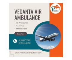 Hire Life-Saving Vedanta Air Ambulance Service in Dibrugarh with Top-Level Healthcare Team