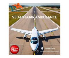 With World-Class Ventilator Setup Choose Vedanta Air Ambulance Service in Siliguri