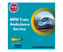 Get MPM Train Ambulance Service In Raipur With Expert Paramedical Team