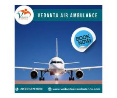 Choose Vedanta Air Ambulance from Delhi with a Higher Level of Medical Setup