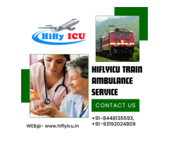 Complete Medical Intensive Care Train Ambulance Service in Dibrugarh by Hiflyicu