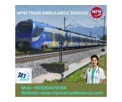 Choose MPM Train Ambulance Services  in Lucknow  in Cheap and best Facility