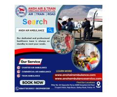 Ansh Air Ambulance Services in Guwahati - No More After Its Services